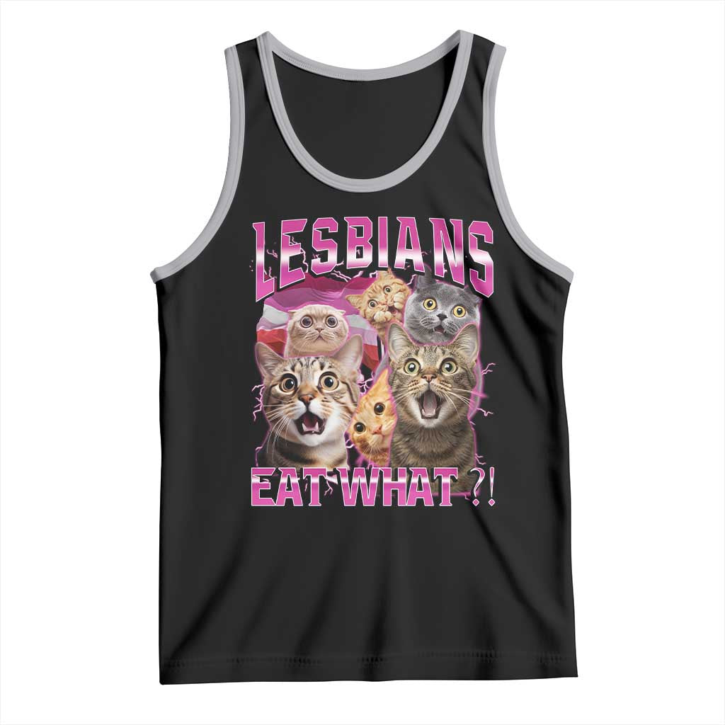 Lesbians Eat What Tank Top Funny LGBTQ+ Pride Cats Meme Feline Lover Bootleg