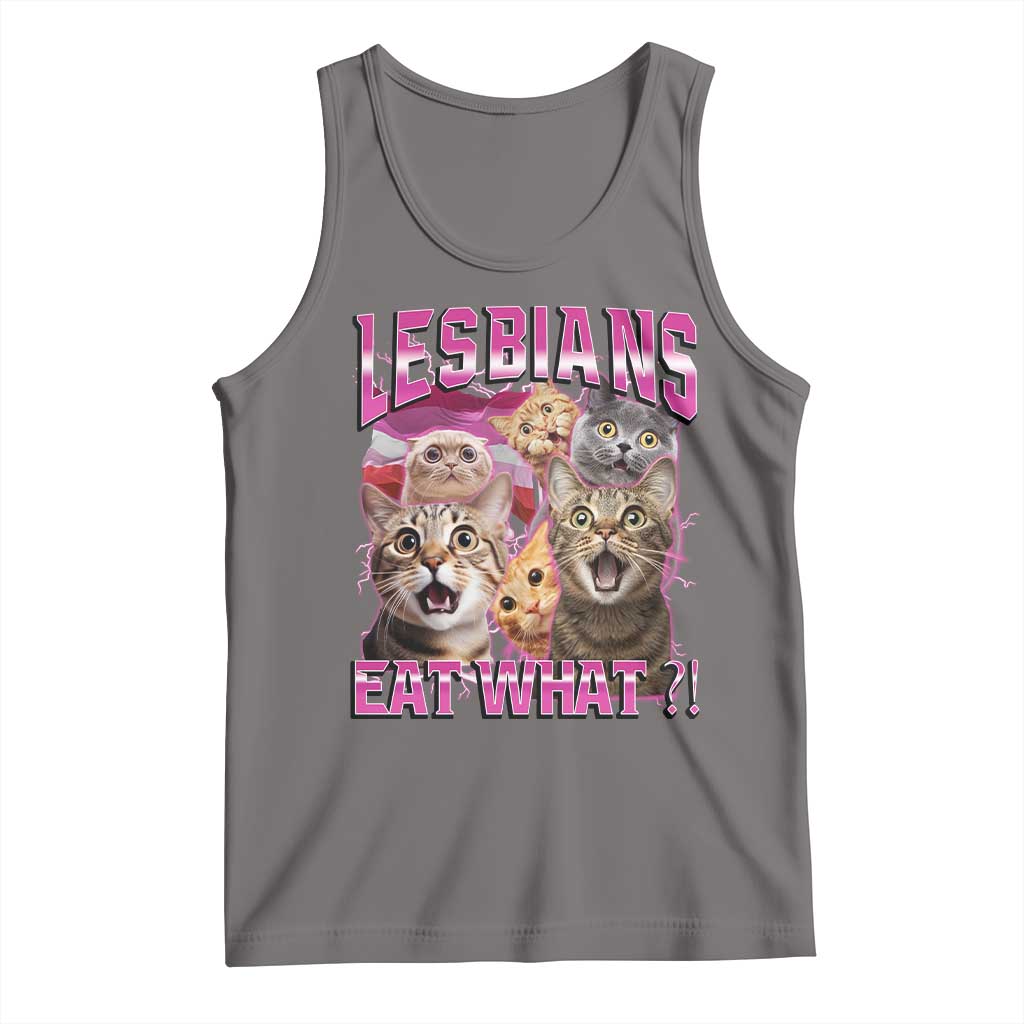 Lesbians Eat What Tank Top Funny LGBTQ+ Pride Cats Meme Feline Lover Bootleg