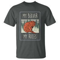 My Beaver My Rules T Shirt Funny Beaver  Outdoor Nature Lover