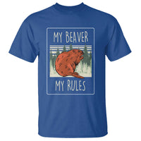 My Beaver My Rules T Shirt Funny Beaver  Outdoor Nature Lover