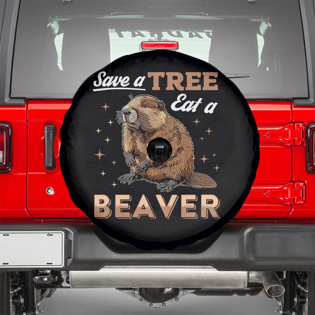 Funny Beaver Spare Tire Cover Save A Tree Eat A Beaver