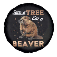 Funny Beaver Spare Tire Cover Save A Tree Eat A Beaver