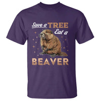 Funny Beaver T Shirt Save A Tree Eat A Beaver