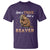 Funny Beaver T Shirt Save A Tree Eat A Beaver