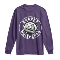Beaver Whisperer Long Sleeve Shirt Funny Wildlife Lover Nature Humor