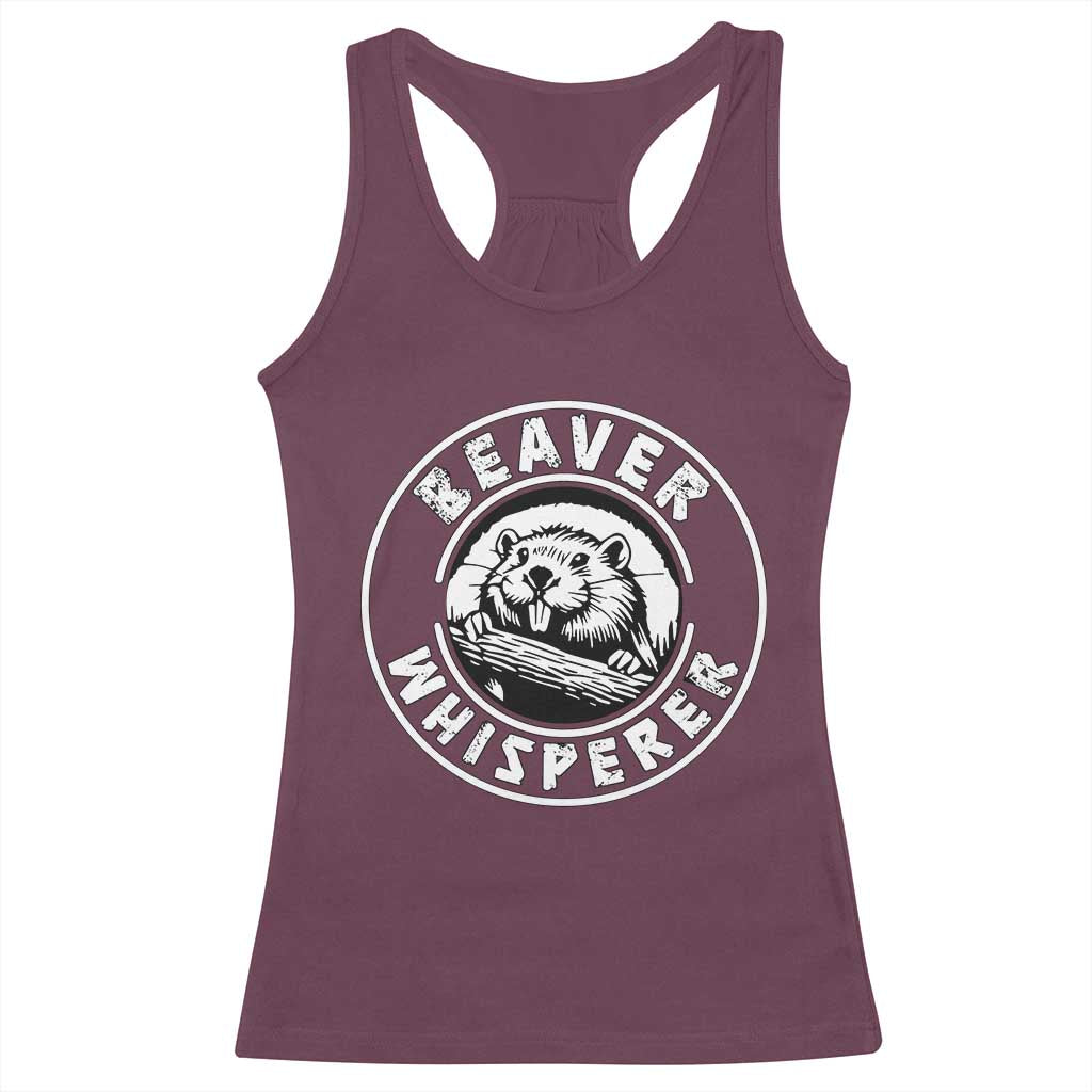 Beaver Whisperer Racerback Tank Top Funny Wildlife Lover Nature Humor