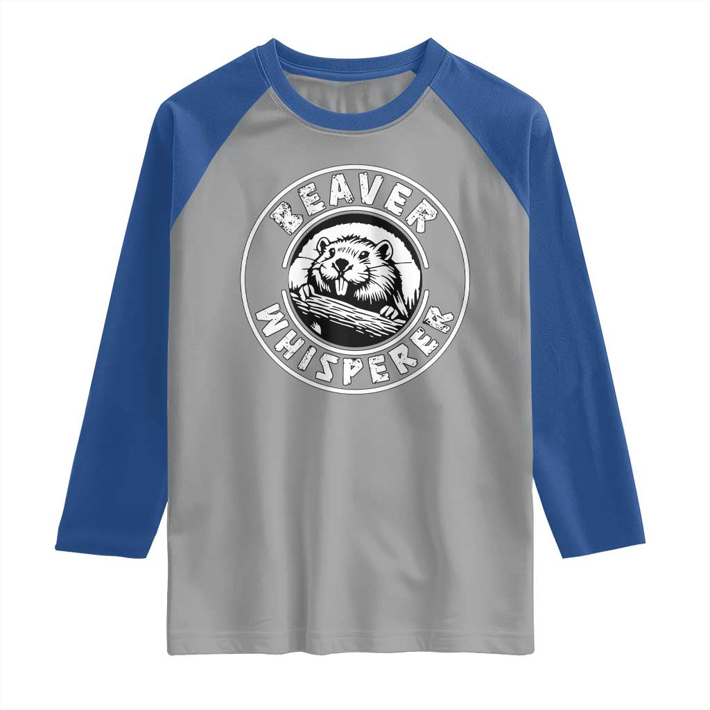 Beaver Whisperer Raglan Shirt Funny Wildlife Lover Nature Humor