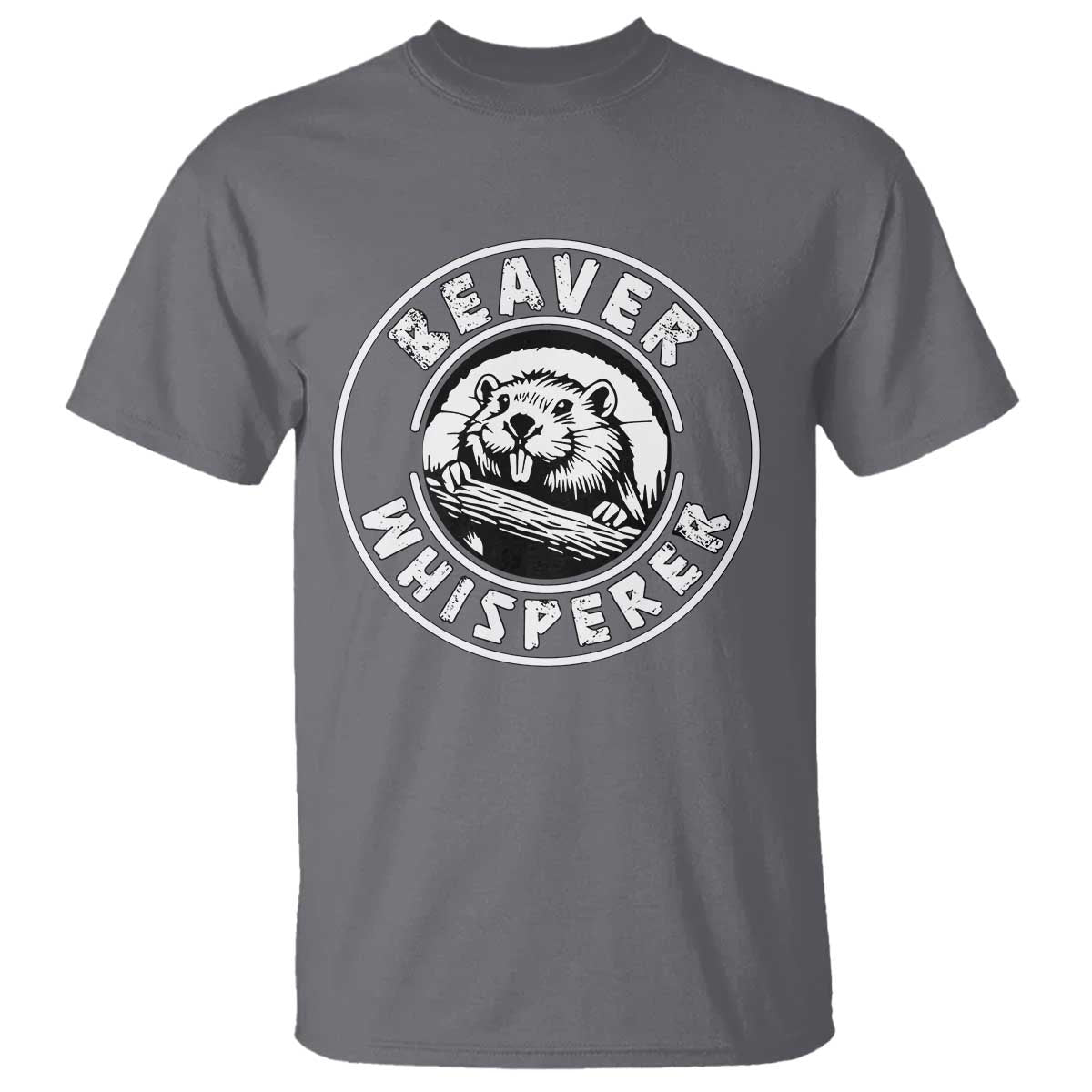 Beaver Whisperer T Shirt Funny Wildlife Lover Nature Humor