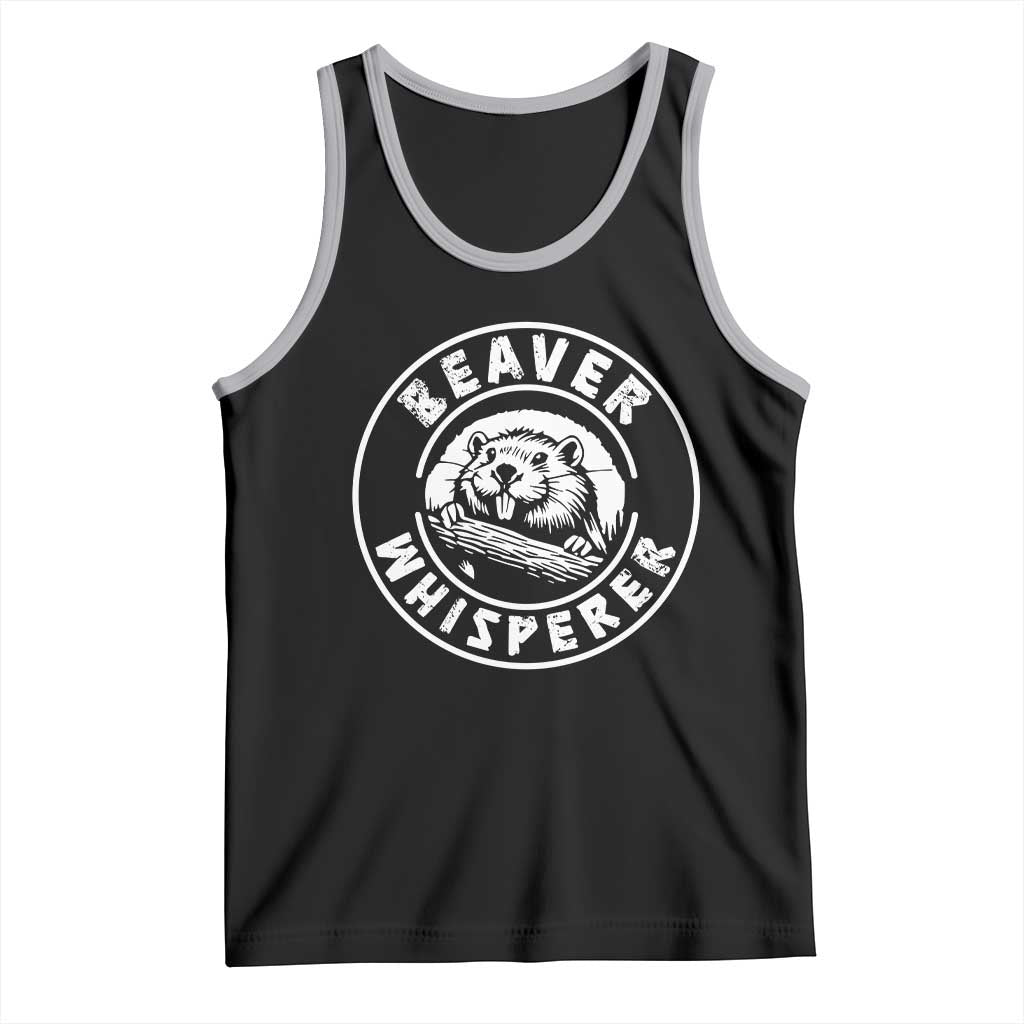 Beaver Whisperer Tank Top Funny Wildlife Lover Nature Humor