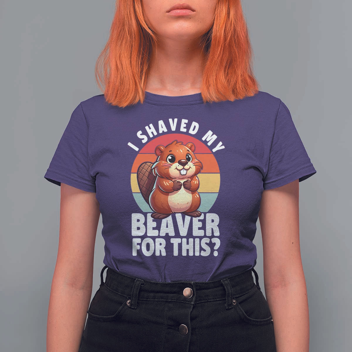 I Shaved My Beaver T Shirt For Women Inappropriate Adult Humor Naughty