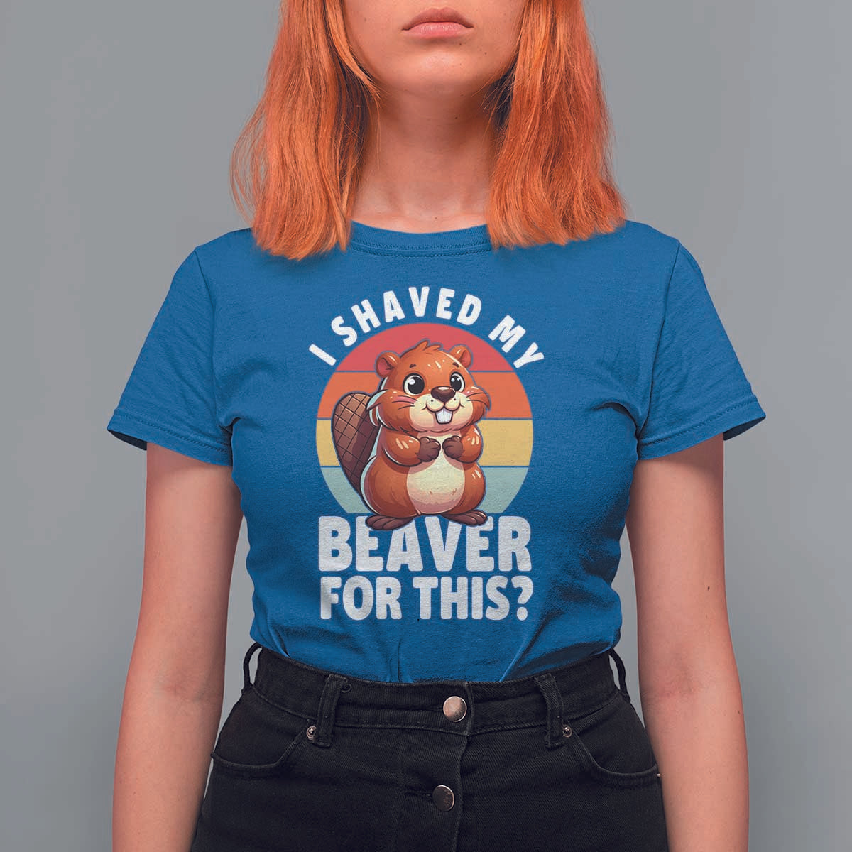 I Shaved My Beaver T Shirt For Women Inappropriate Adult Humor Naughty