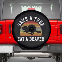 Save A Tree Eat A Beaver Spare Tire Cover Funny Ironic Beaver