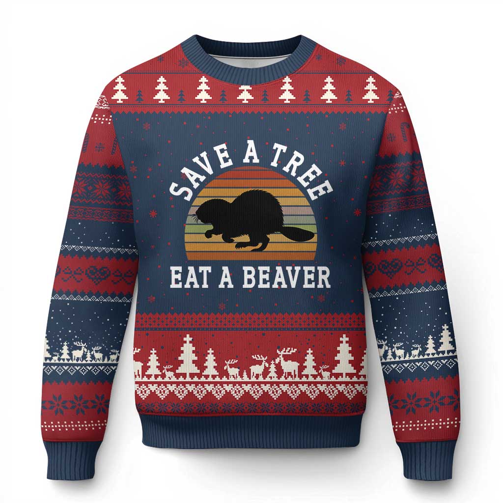 Save A Tree Eat A Beaver Ugly Christmas Sweater Funny Ironic Beaver - Wonder Print Shop