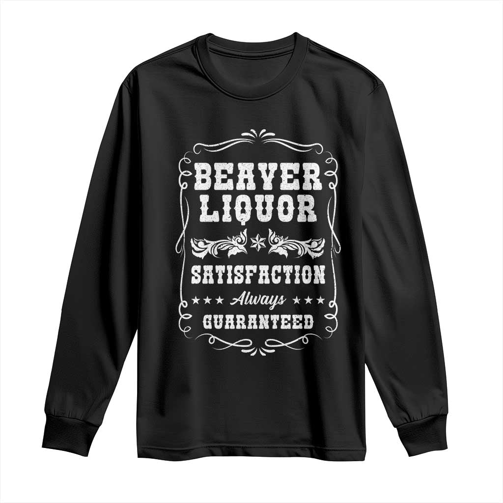 Funny Beaver Liquor Long Sleeve Shirt Adult Drinking Humor Pun Vintage