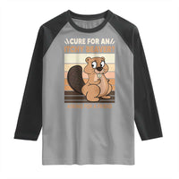 Funny Beaver Raglan Shirt Cure For An Itchy Beaver Ask For A Friend Adult Humor