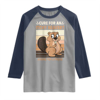Funny Beaver Raglan Shirt Cure For An Itchy Beaver Ask For A Friend Adult Humor