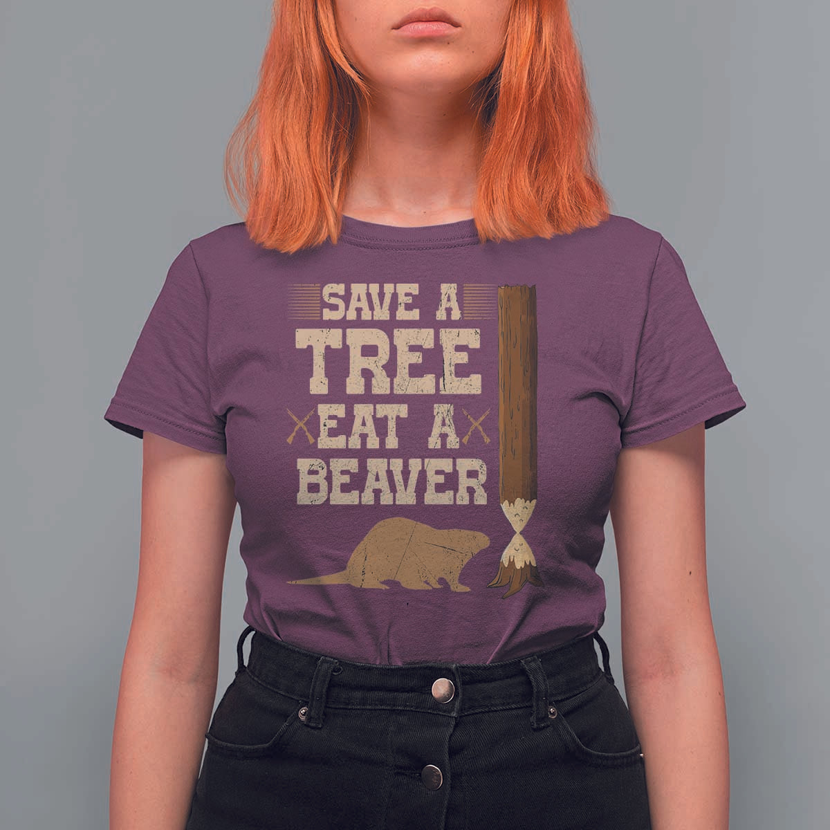 Funny Save A Tree Eat A Beaver T Shirt For Women Hunting Beavers Hunter