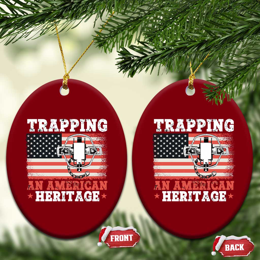 Trapping American Heritage Ceramic Ornament Patriotic Trap Hunting Trapper - Wonder Print Shop