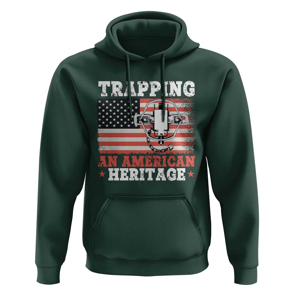 Trapping American Heritage Hoodie Patriotic Trap Hunting Trapper