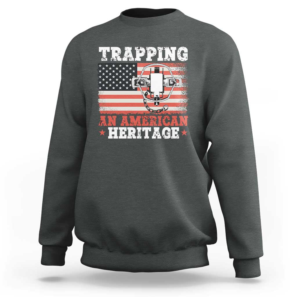 Trapping American Heritage Sweatshirt Patriotic Trap Hunting Trapper