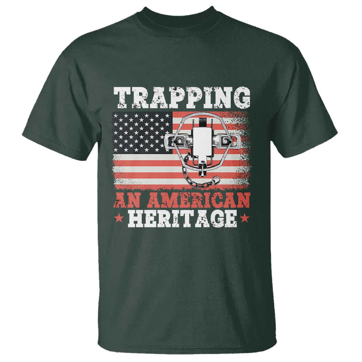 Trapping American Heritage T Shirt Patriotic Trap Hunting Trapper