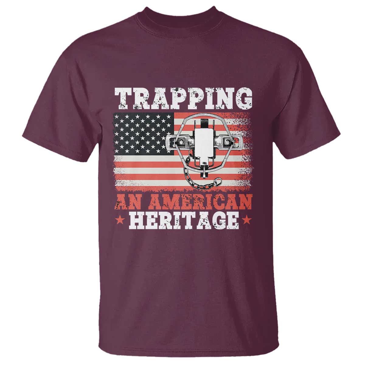 Trapping American Heritage T Shirt Patriotic Trap Hunting Trapper