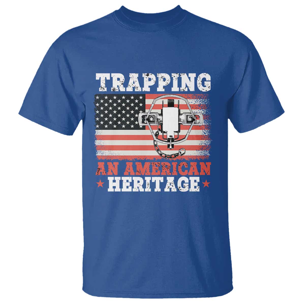 Trapping American Heritage T Shirt Patriotic Trap Hunting Trapper