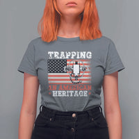Trapping American Heritage T Shirt For Women Patriotic Trap Hunting Trapper