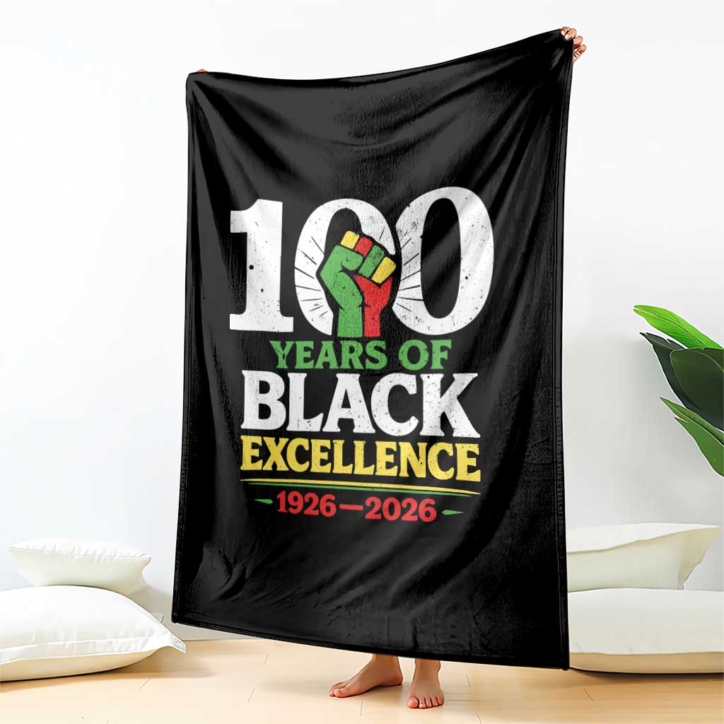 100 Years of Black Excellence 1926 2026 Throw Blanket Pan-African Raised Fist Pride Honoring Black History Legacy