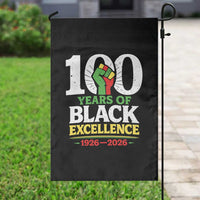 100 Years of Black Excellence 1926 2026 Garden Flag Pan-African Raised Fist Pride Honoring Black History Legacy