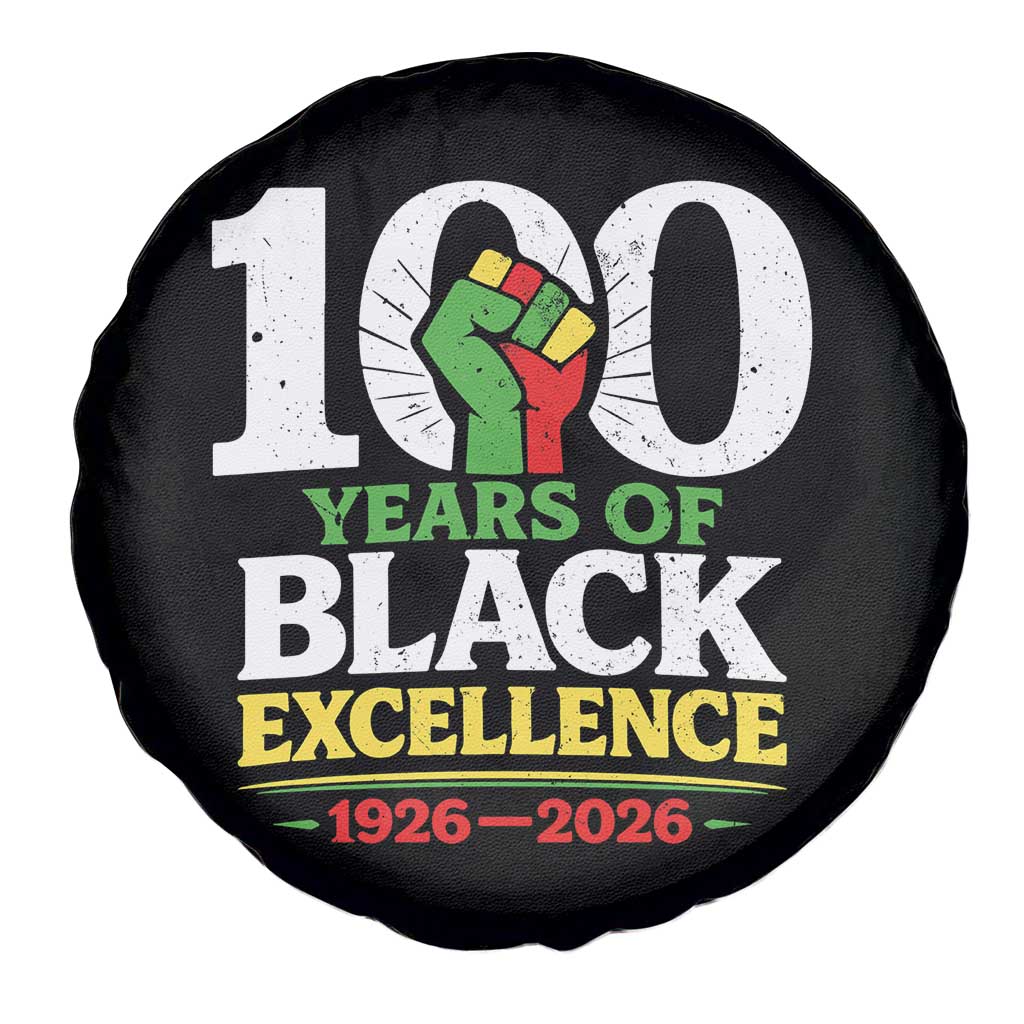 100 Years of Black Excellence 1926 2026 Spare Tire Cover Pan-African Raised Fist Pride Honoring Black History Legacy