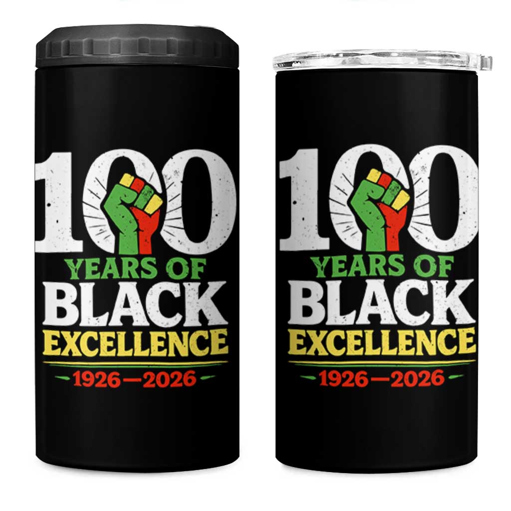 100 Years of Black Excellence 1926 2026 4 in 1 Can Cooler Tumbler Pan-African Raised Fist Pride Honoring Black History Legacy