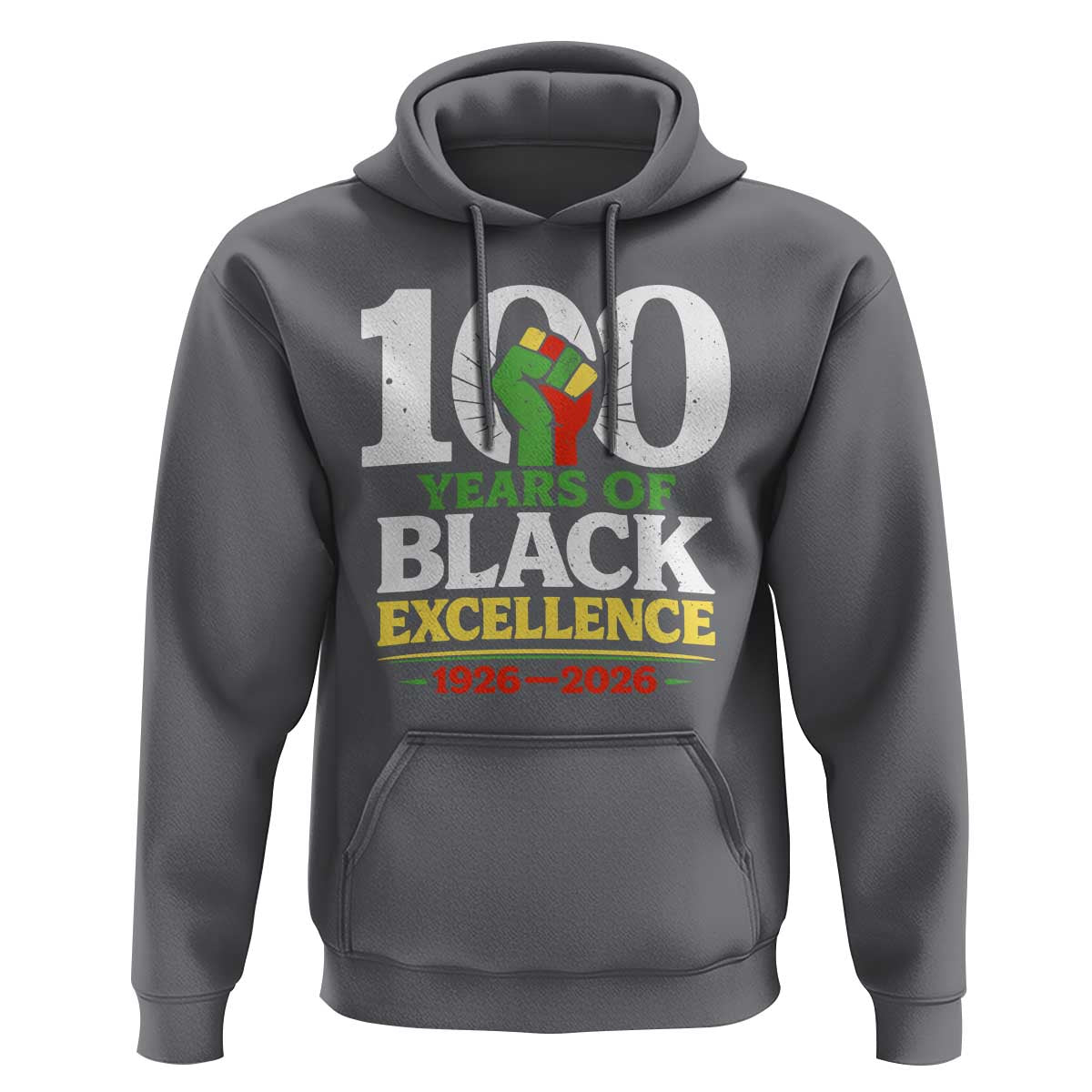 100 Years of Black Excellence 1926 2026 Hoodie Pan-African Raised Fist Pride Honoring Black History Legacy