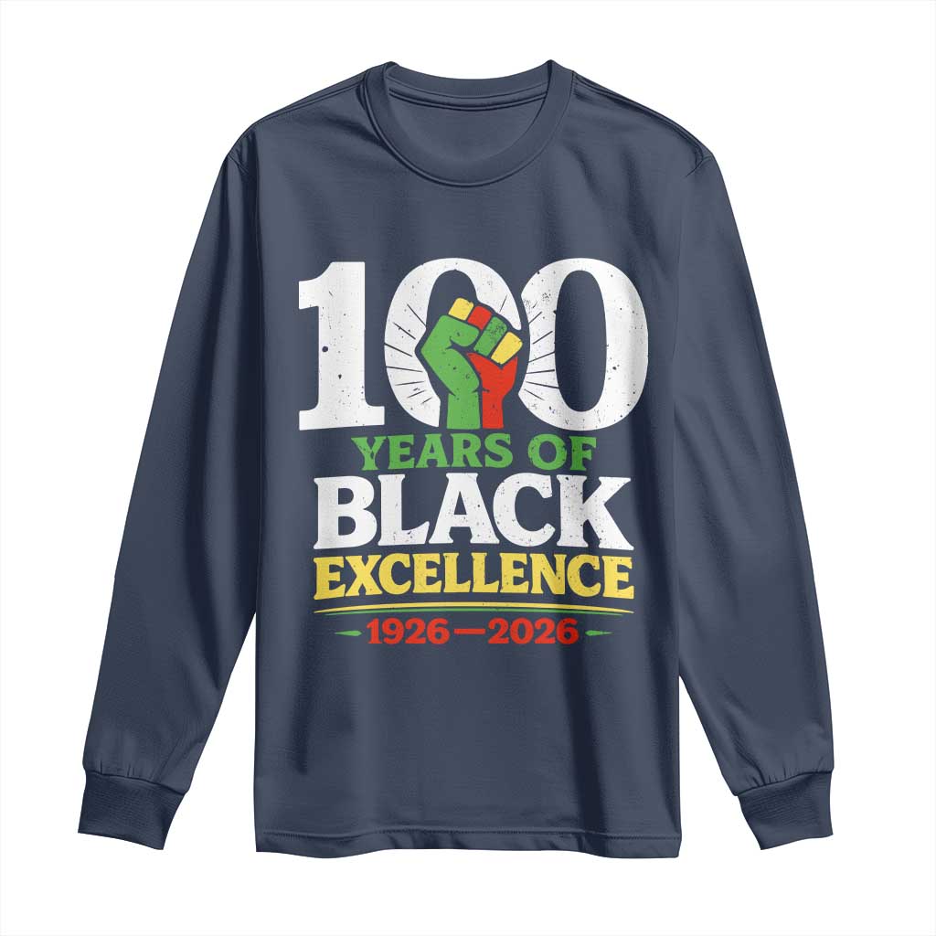 100 Years of Black Excellence 1926 2026 Long Sleeve Shirt Pan-African Raised Fist Pride Honoring Black History Legacy