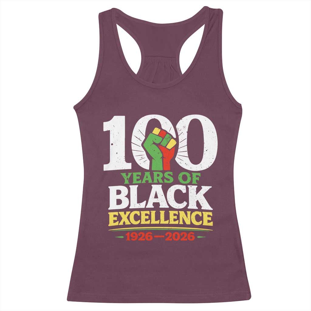 100 Years of Black Excellence 1926 2026 Racerback Tank Top Pan-African Raised Fist Pride Honoring Black History Legacy