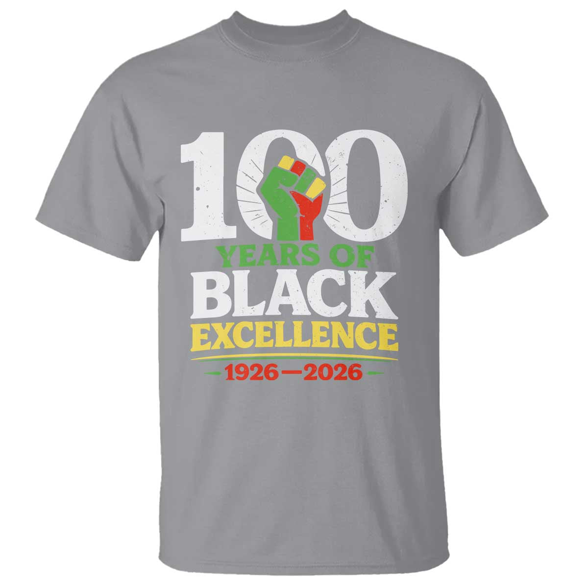 100 Years of Black Excellence 1926 2026 T Shirt Pan-African Raised Fist Pride Honoring Black History Legacy