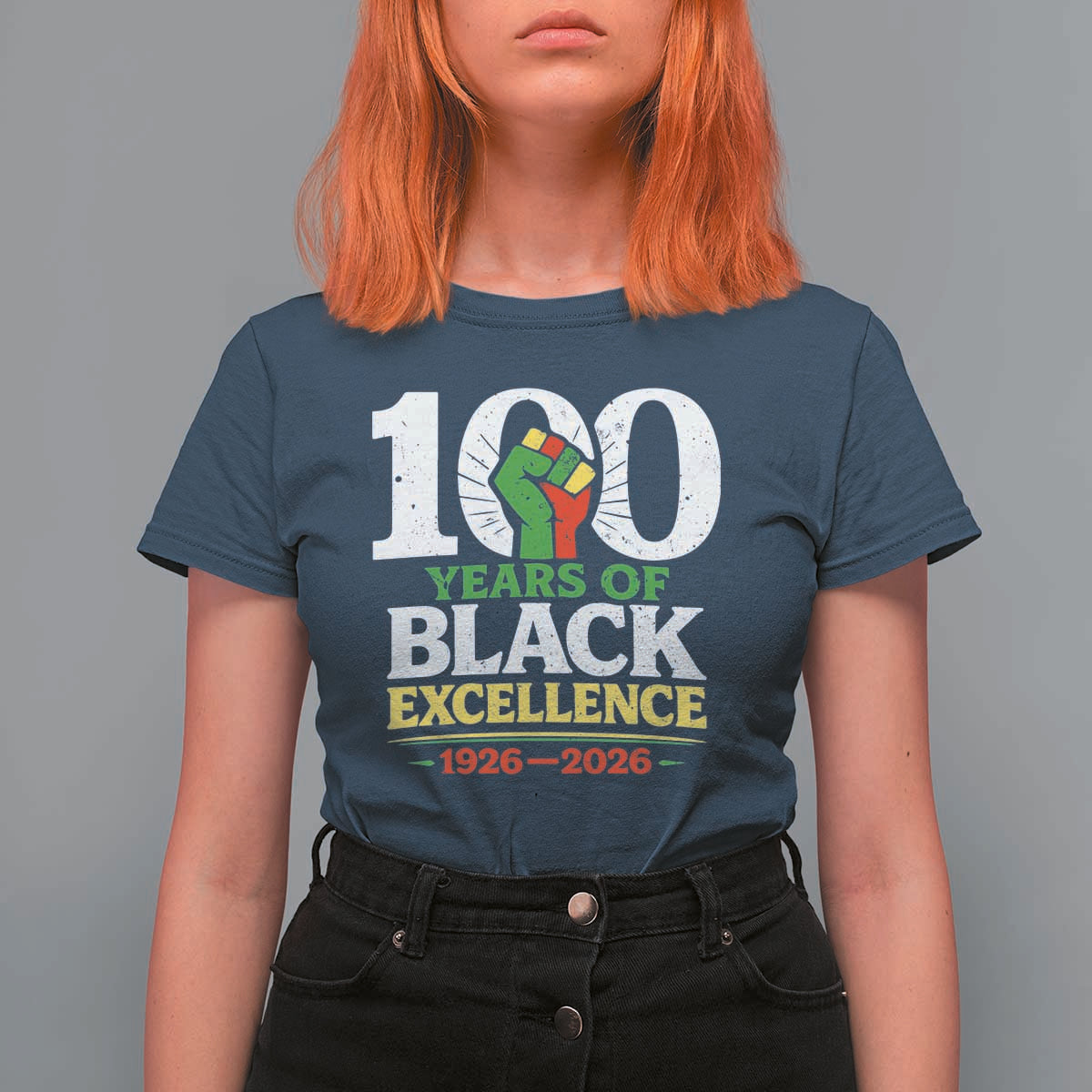 100 Years of Black Excellence 1926 2026 T Shirt For Women Pan-African Raised Fist Pride Honoring Black History Legacy