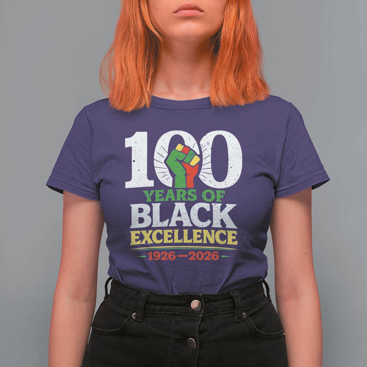 100 Years of Black Excellence 1926 2026 T Shirt For Women Pan-African Raised Fist Pride Honoring Black History Legacy