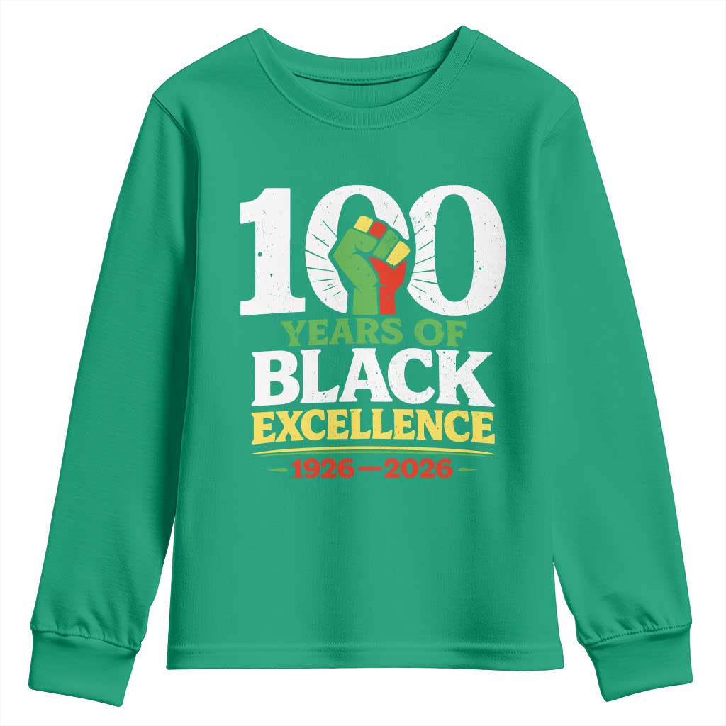 100 Years of Black Excellence 1926 2026 Youth Sweatshirt Pan-African Raised Fist Pride Honoring Black History Legacy