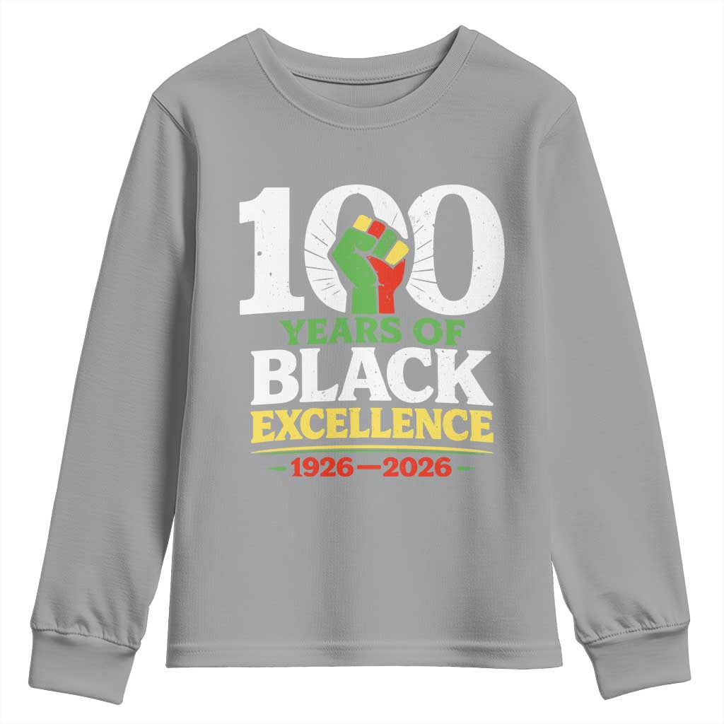 100 Years of Black Excellence 1926 2026 Youth Sweatshirt Pan-African Raised Fist Pride Honoring Black History Legacy