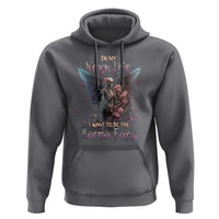 Gothic Skeleton Roses Hoodie In My Next Life I Want To Be The Karma Fairy Pink