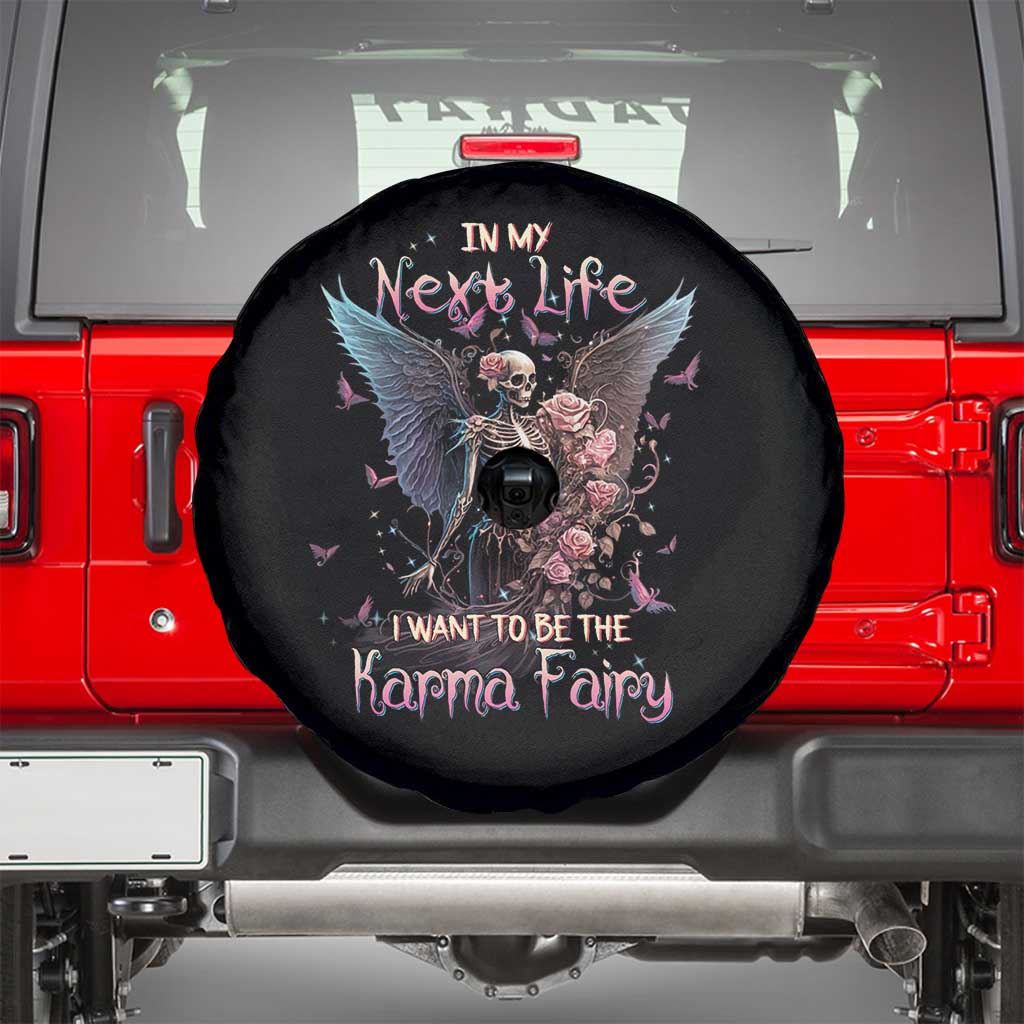 Fairy Skeleton Spare Tire Cover In My Next Life I Want To Be The Karma Rose Angel Skull