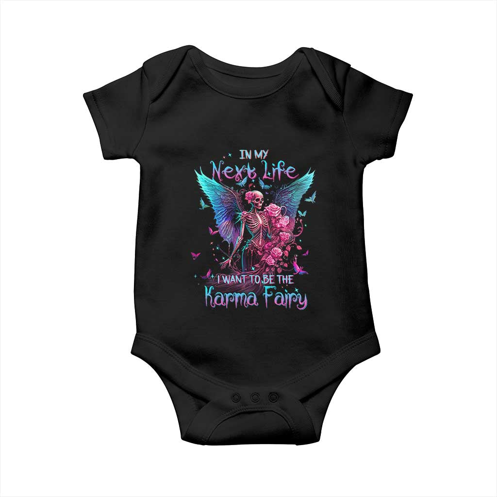 Gothic Skeleton Roses Baby Onesie In My Next Life I Want To Be The Karma Fairy