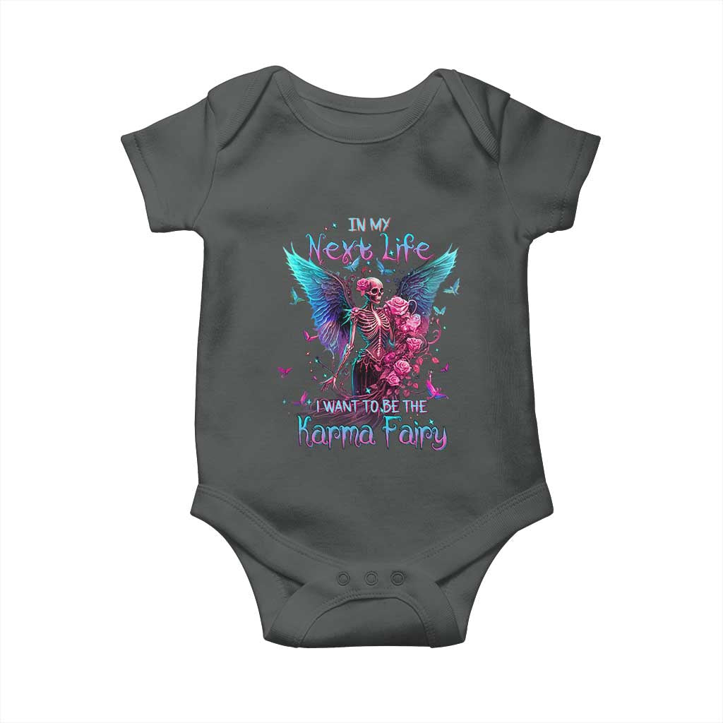 Gothic Skeleton Roses Baby Onesie In My Next Life I Want To Be The Karma Fairy