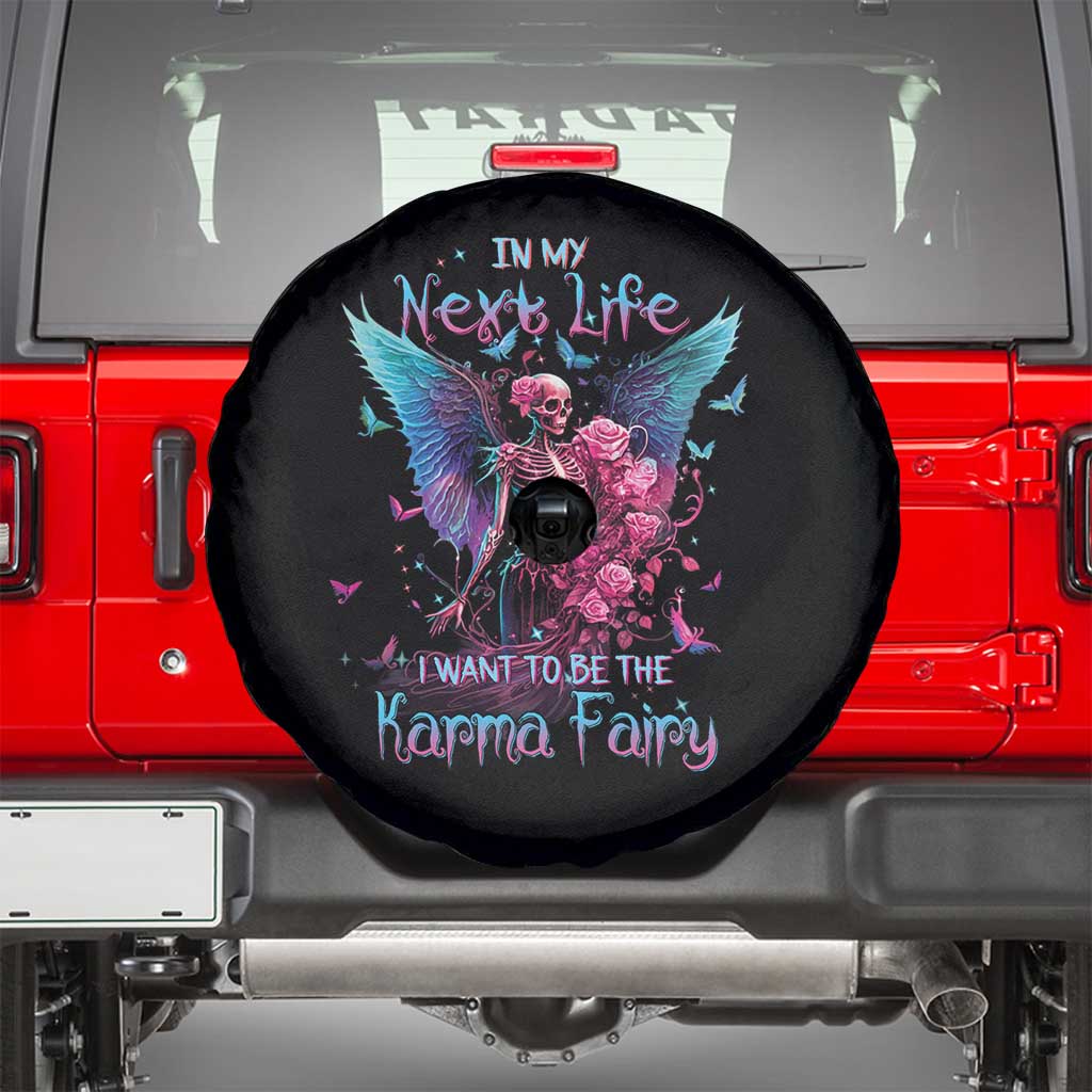 Fairy Skeleton Spare Tire Cover In My Next Life I Want To Be The Karma Colorful Rose Angel Skull