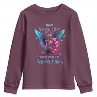 Gothic Skeleton Roses Youth Sweatshirt In My Next Life I Want To Be The Karma Fairy