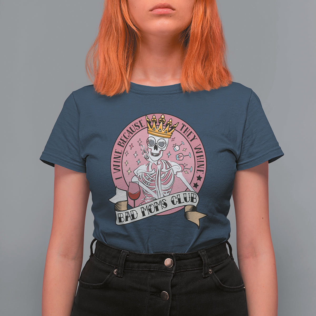 Skull Mom T Shirt For Women I Wine Because They Whine Mother's Day Gifts - Wonder Print Shop