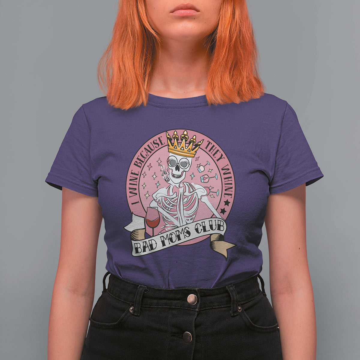 Skull Mom T Shirt For Women I Wine Because They Whine Mother's Day Gifts - Wonder Print Shop