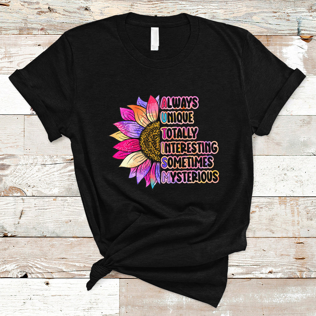 Autism Meaning Always Unique Totally Interesting Sometimes Mysterious Embrace Autistic Autism Awareness T Shirt - Wonder Print Shop