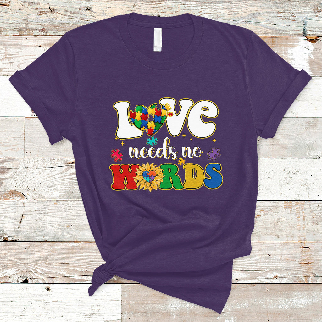 Love Needs No Words Autism Awareness Support Autistic Puzzle Pieces T Shirt - Wonder Print Shop